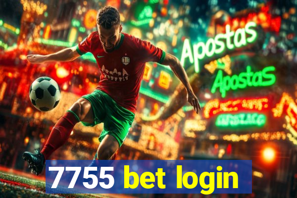 7755 bet login